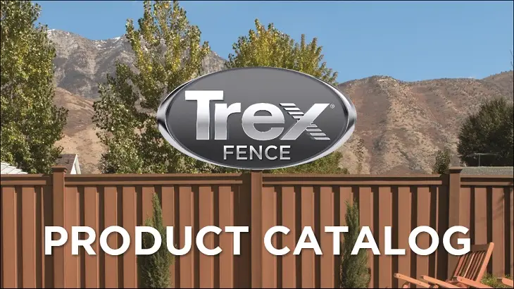 2022 Trex Fencing Catalog 041222 Trex Fencing Product Catalog