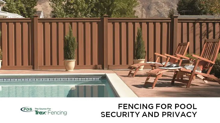 Trex Fencing for Pool Security and Privacy Trex Fencing for Pool Security and Privacy
